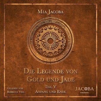 Die Legende von Gold und Jade – Teil 5: Anfang und Ende - undefined