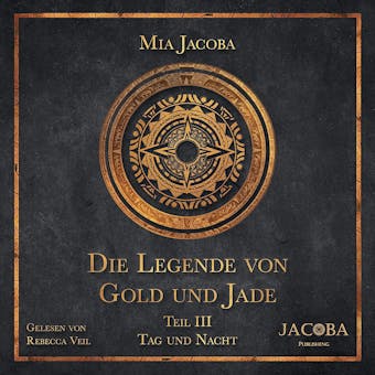 Die Legende von Gold und Jade – Teil 3: Tag und Nacht - undefined