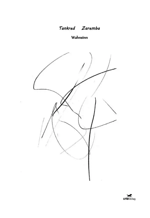 Wahnsinn