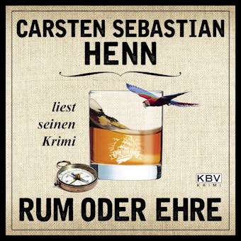 Rum oder Ehre: Carsten Sebastian Henn liest seinen Krimi - undefined