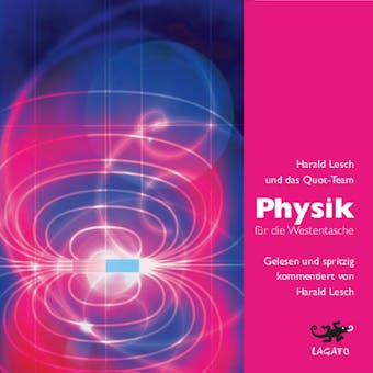 Physik für die Westentasche - Harald Lesch, Quot-Team