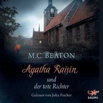 Agatha Raisin und der tote Richter