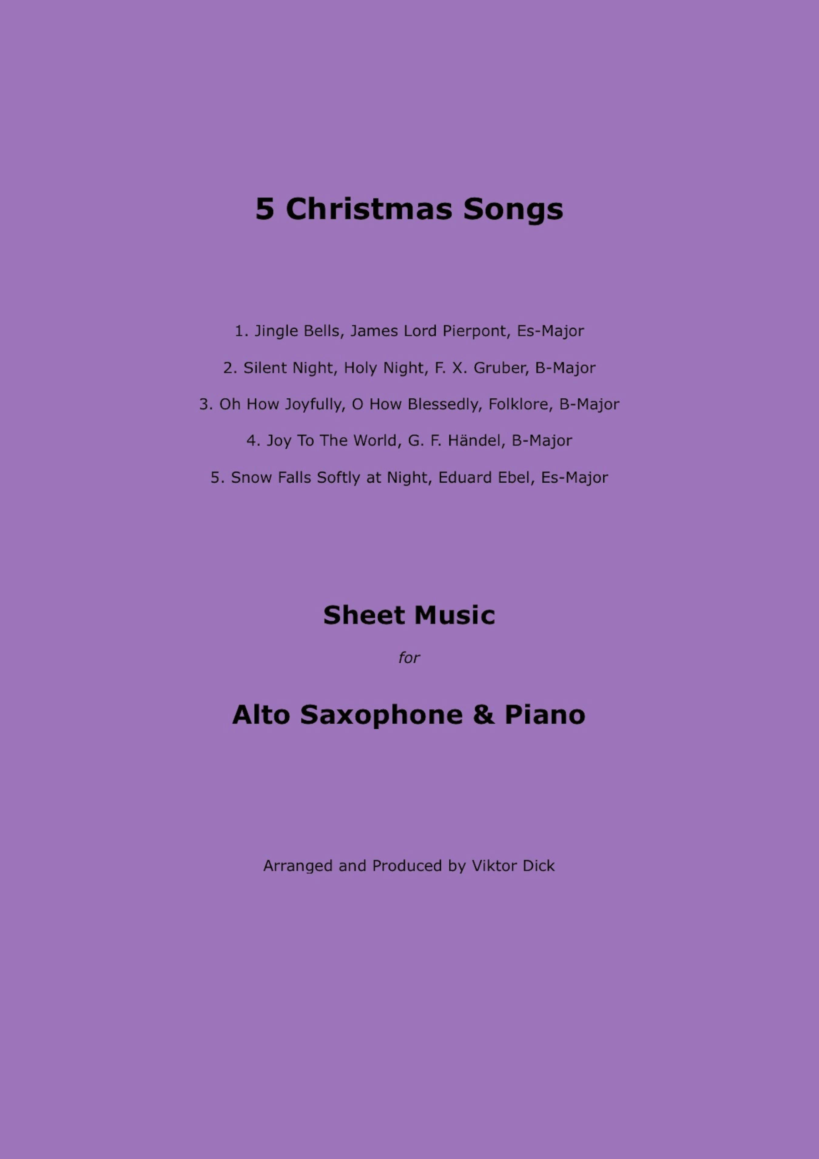 5 Christmas Songs: Sheet Music for Alto Saxophone & Piano | E-book