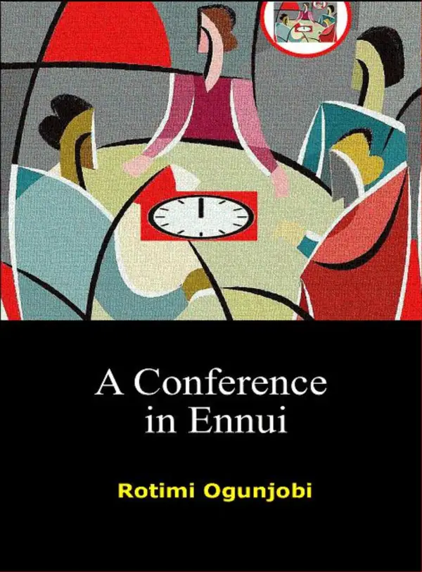 A Conference in Ennui