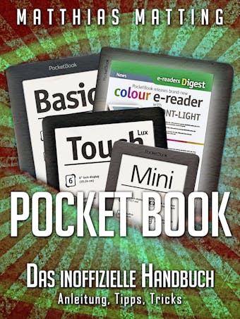 Pocket Book - Das inoffizielle Handbuch. Anleitung, Tipps, Tricks - undefined
