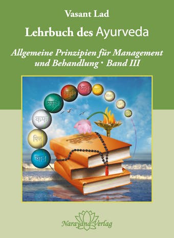Lehrbuch des Ayurveda - Band 3 - Vasant Lad