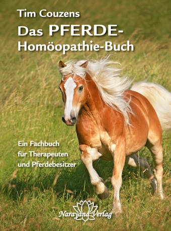 Das Pferde-Homöopathie-Buch - Tim Couzens