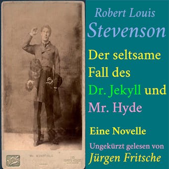 Robert Louis Stevenson: Der seltsame Fall des Dr. Jekyll und Mr. Hyde: Eine Novelle -  ungekürzt gelesen - undefined