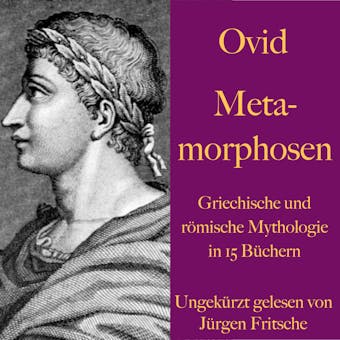 Ovid: Metamorphosen: Griechische und römische Mythologie in 15 Büchern. - Ovid