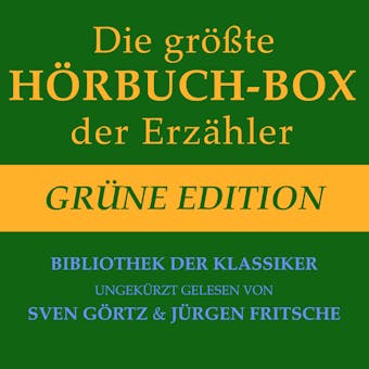 Die größte Hörbuch-Box der Erzähler: Grüne Edition: Bibliothek der Klassiker - E.T.A. Hoffmann