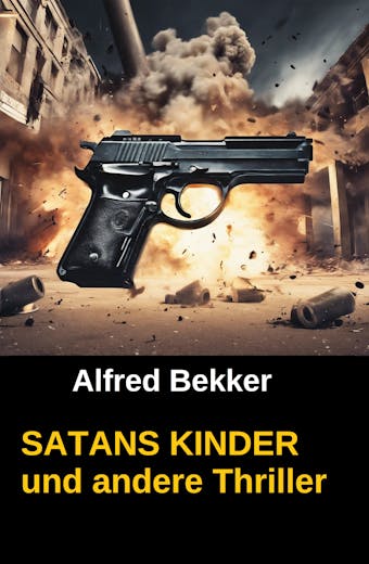 SATANS KINDER und andere Thriller