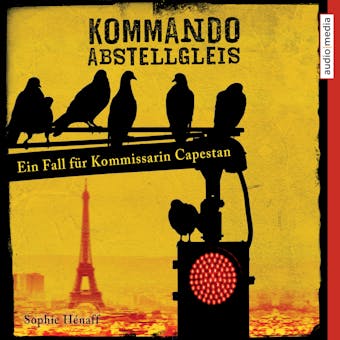 Kommando Abstellgleis - Sophie HÃ©naff