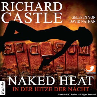 Castle 2: Naked Heat - In der Hitze der Nacht - Richard Castle