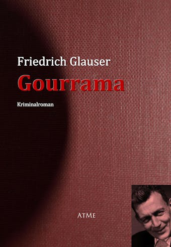 Gourrama - Friedrich Glauser