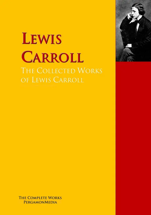 The Collected Works of Lewis Carroll : PergamonMedia