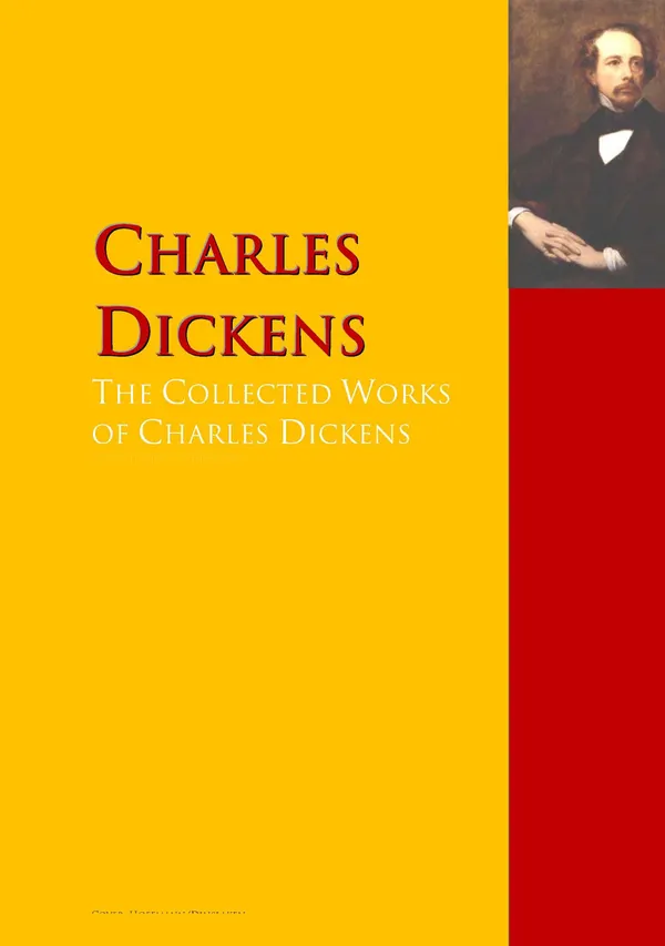 The Collected Works of Charles Dickens : PergamonMedia
