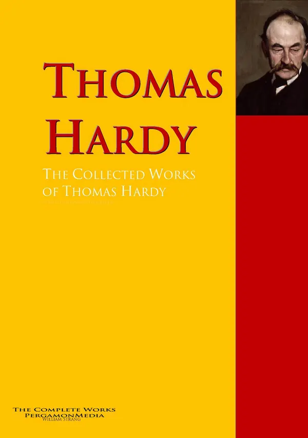 The Collected Works of Thomas Hardy : PergamonMedia