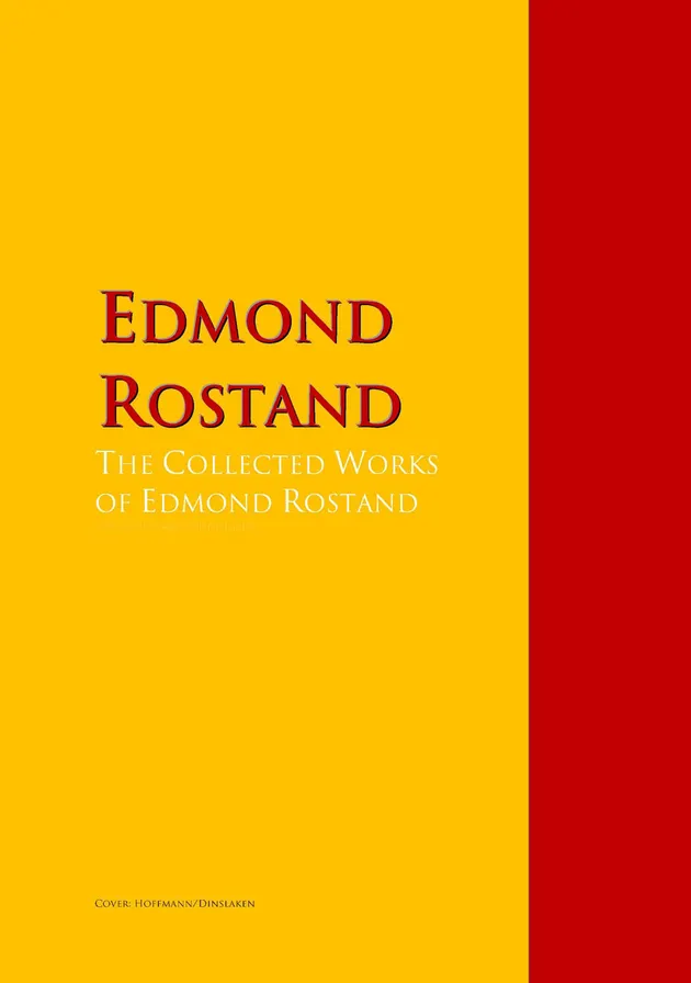 The Collected Works of Edmond Rostand : PergamonMedia – E-book – Edmond ...