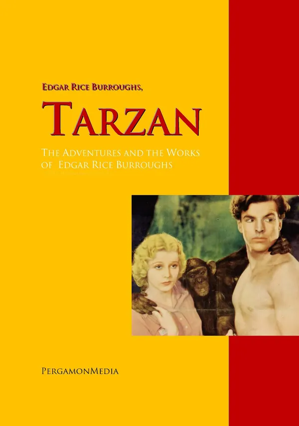 Tarzan: The Adventures and the Works of Edgar Rice Burroughs : PergamonMedia