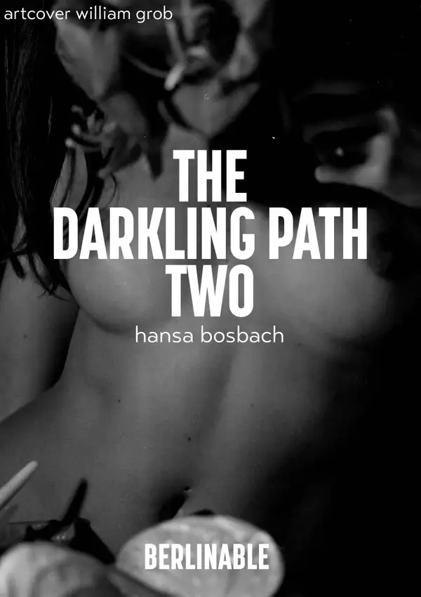The Darkling Path - Episode 2 : A D/S fantasy tale in a magical realm
