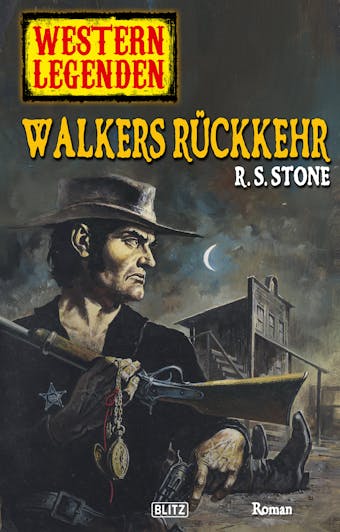 Western Legenden 18: Walkers Rückkehr - undefined