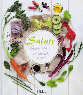 Salate: Knackig frisch & einfach lecker - Lorenza Alcantara