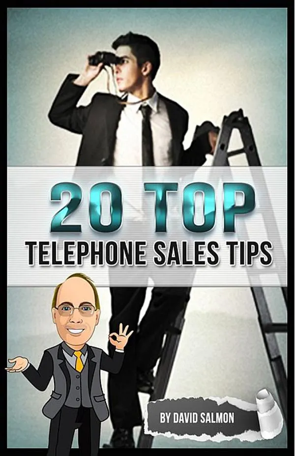 20 Top Telephone Sales Tips : Get that telephone working