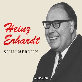 Schelmereien - Heinz Erhardt
