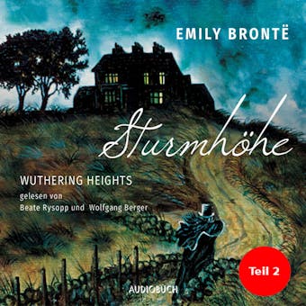 Sturmhöhe - Wuthering Heights, Teil 2 - undefined