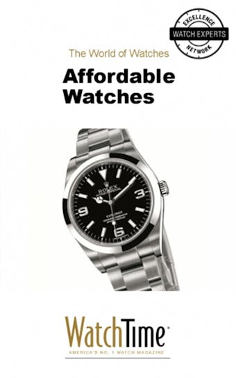 Affordable Watches: Guidebook for luxury watches - 