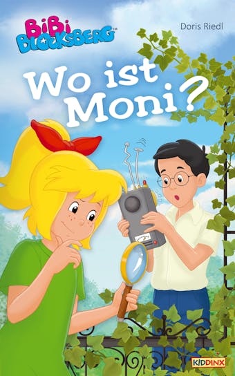 Bibi Blocksberg - Wo ist Moni?: Roman