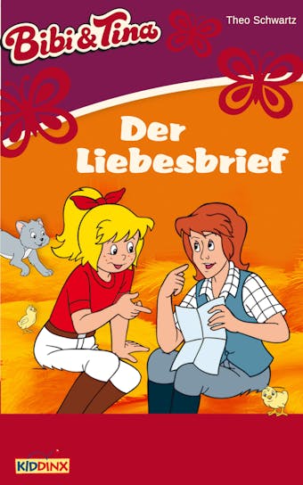 Bibi & Tina - Der Liebesbrief: Roman zum Hörspiel