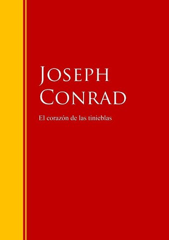 El corazón de las tinieblas - Joseph Conrad