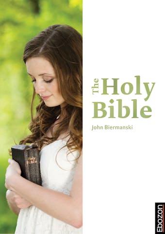 The Holy Bible - Johannes Biermanski