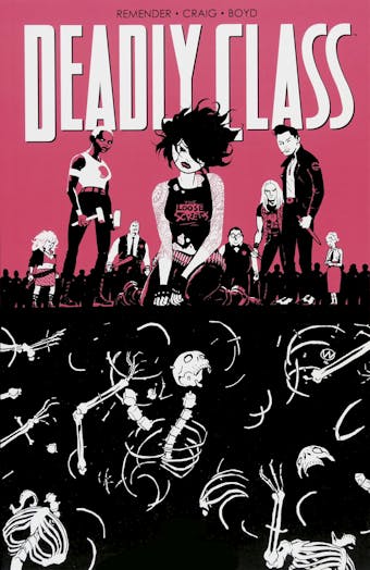 Deadly Class 5: Karussell - Rick Remender