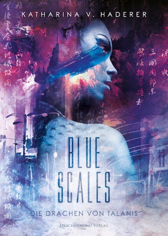 Blue Scales: Die Drachen von Talanis - undefined