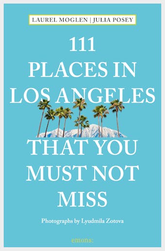 111 Places in Los Angeles that you must not miss - undefined