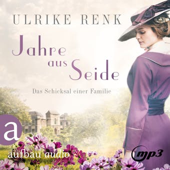 Jahre aus Seide - Ulrike Renk