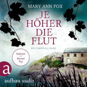 Je höher die Flut - Mags Blake - Ein Cornwall-Krimi, Band 5 (Ungekürzt) - Mary Ann Fox