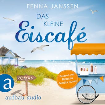 Das kleine Eiscafé (Ungekürzt) - undefined