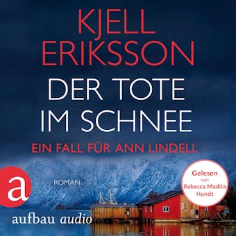 Der Tote im Schnee - Kjell Eriksson