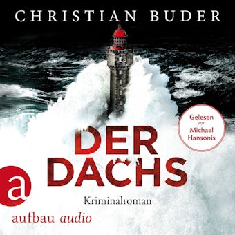 Der Dachs (Ungekürzt) - Christian Buder