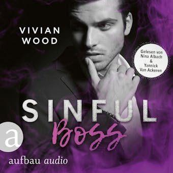 Sinful Boss - Sinfully Rich, Band 3 (UngekÃ¼rzt) - Vivian Wood