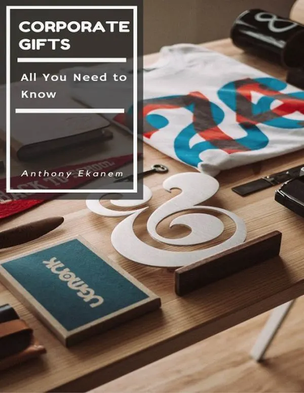 Corporate Gifts : All You Need to Know