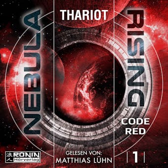 Code Red - Nebula Rising, Band 1 (ungekürzt) - undefined