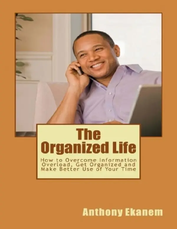The Organized Life