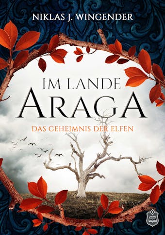 Im Lande Araga - Niklas J. Wingender
