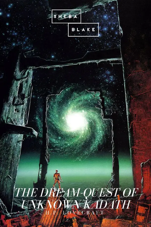 The Dream-Quest of Unknown Kadath