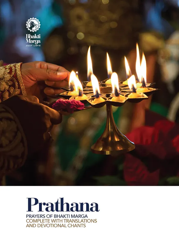 Prathana : Prayers of Bhakti Marga