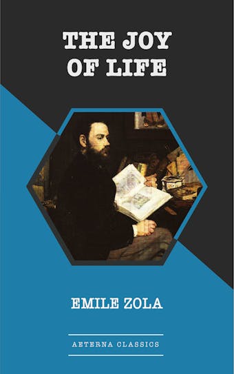 The Joy of Life - Emile Zola